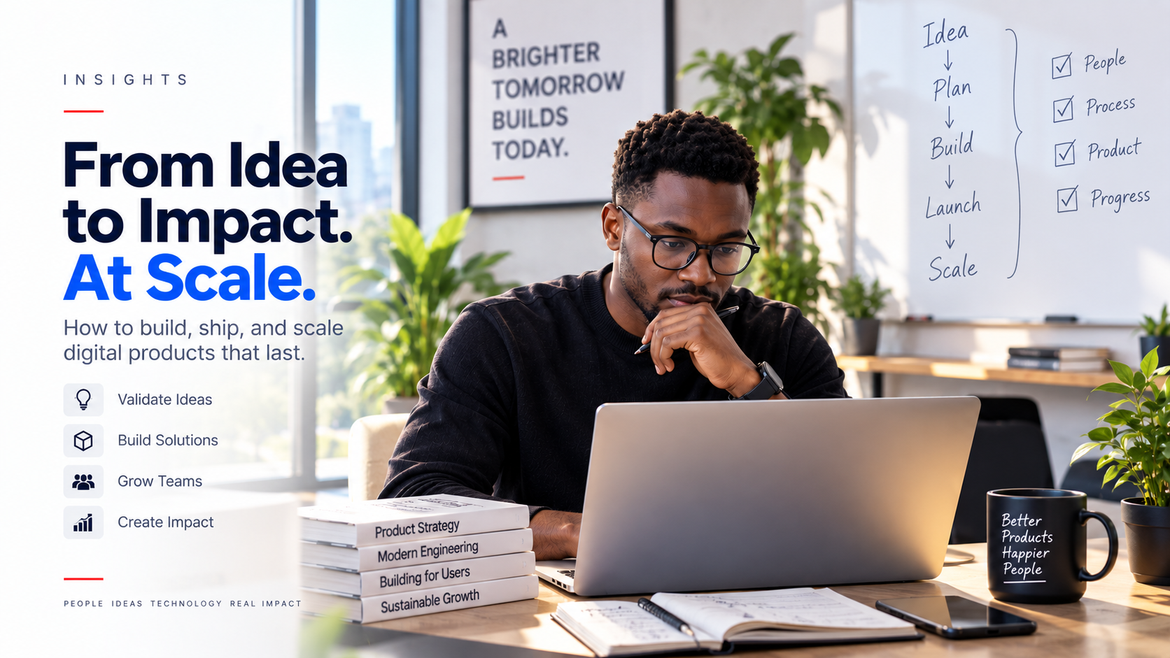 Product professional planning a path from an idea through launch and scale